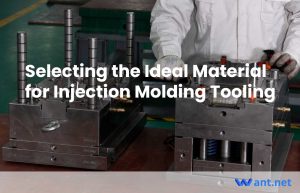 Ideal Material for Injection Molding Tooling