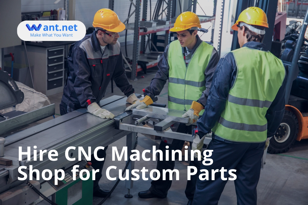 hire cnc machining shop for custom parts