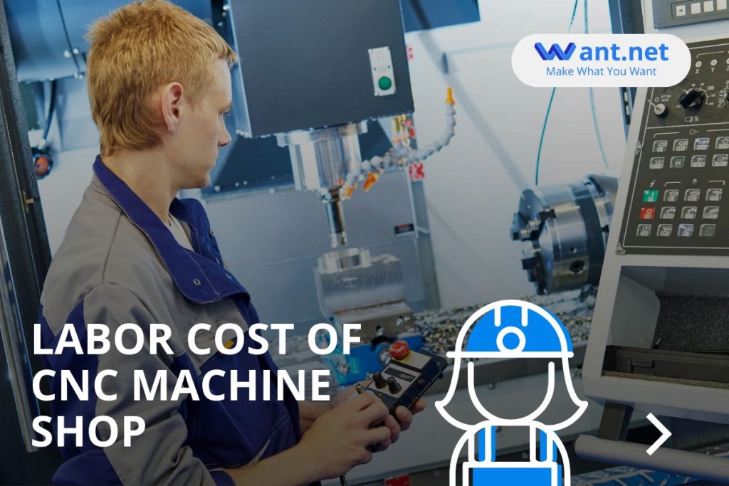labor cost of cnc machine shop