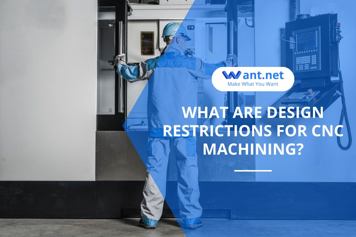 what are design restrictions for cnc machining
