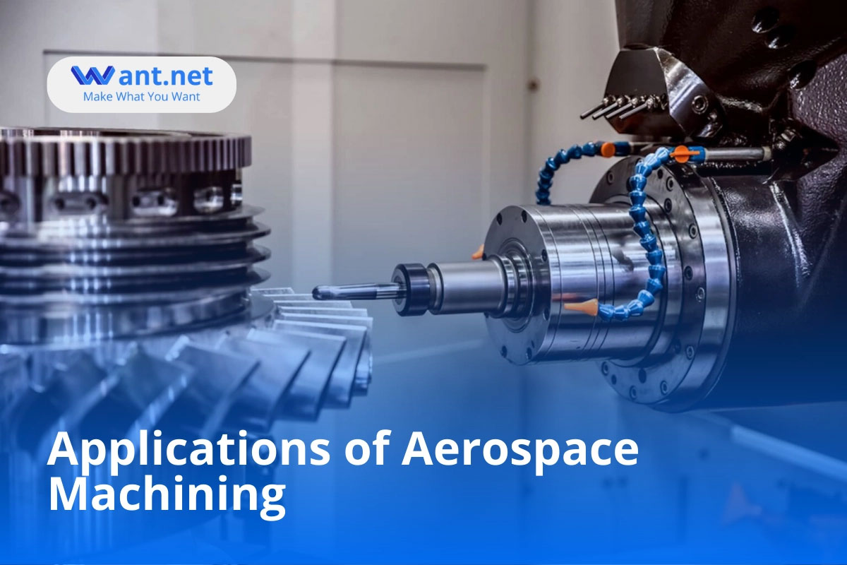 applications of aerospace machining